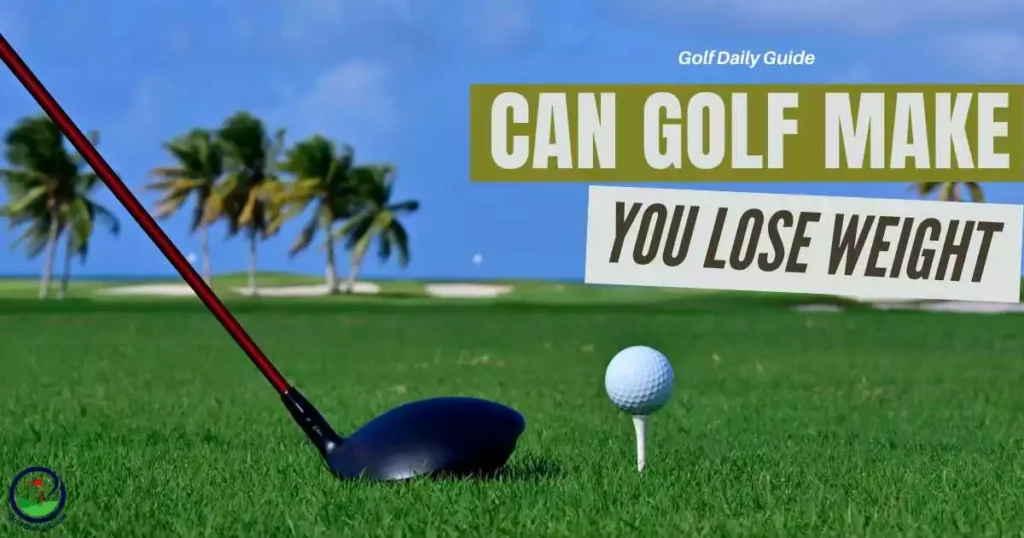 Can golf make you lose weight