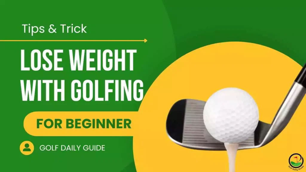 Can golf make you lose weight