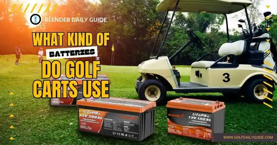 What kind of batteries do golf carts use