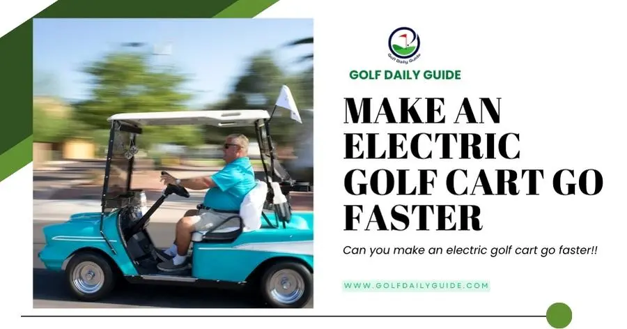 Can you make an electric golf cart go faster