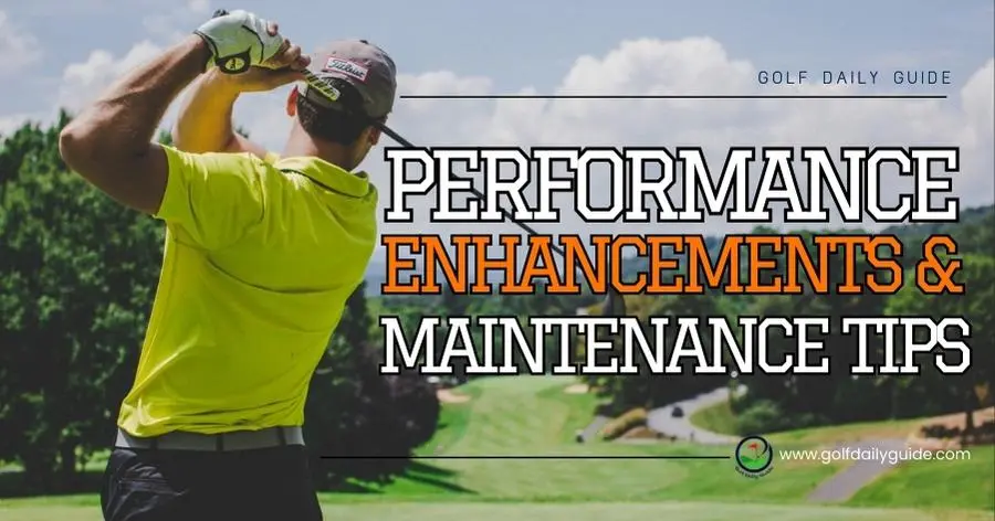 Performance Enhancements and Maintenance Tips